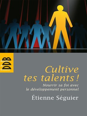 cover image of Cultive tes talents !